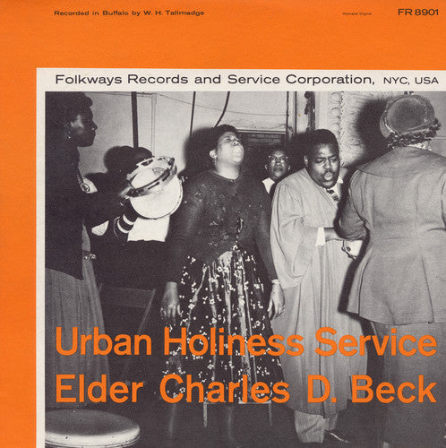 Elder Charles D. Beck: Urban Holiness Service - COMPACT DISCS