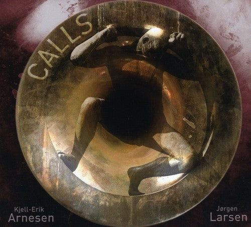 Kjell-Erik Arnesen: Calls - COMPACT DISCS