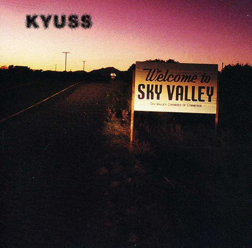 Kyuss: Sky Valley - COMPACT DISCS