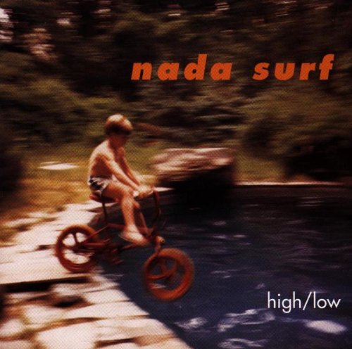 Nada Surf: High/Low - COMPACT DISCS