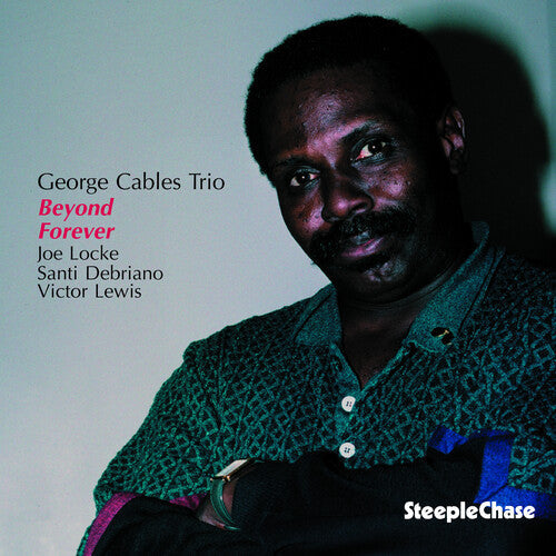 George Cables: Beyond Forever - COMPACT DISCS