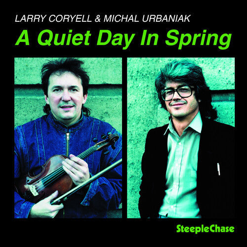 Larry Coryell: Quiet Day in Spring - COMPACT DISCS