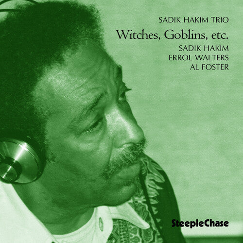 Sadik Hakim: Witches Goblins Etc - COMPACT DISCS