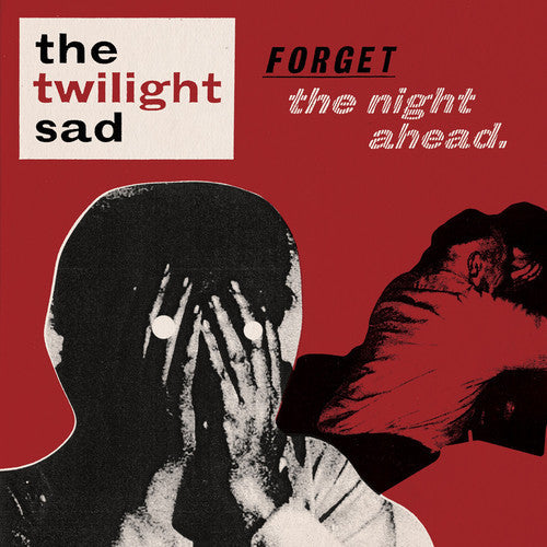 The Twilight Sad: Forget the Night Ahead - COMPACT DISCS