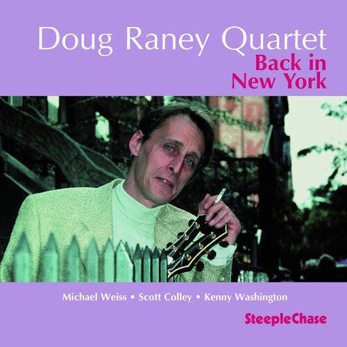 Doug Raney: Back in New York - COMPACT DISCS