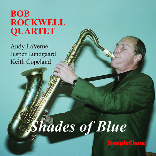 Bob Rockwell: Shades of Blue - COMPACT DISCS