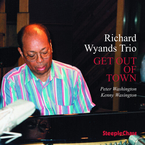 Richard Wyands: Get Out of Town - COMPACT DISCS