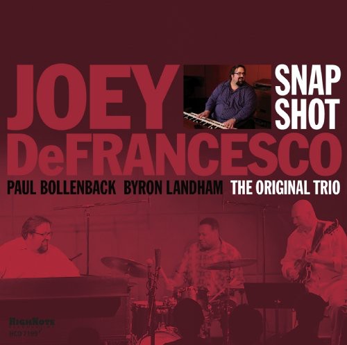 Joey DeFrancesco: Snapshot - COMPACT DISCS