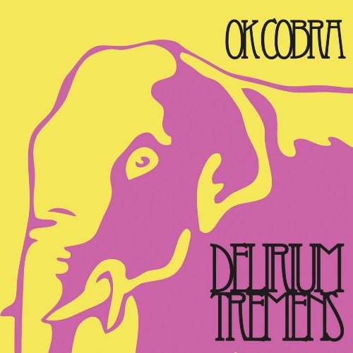 OK Cobra: Delirium Tremens - COMPACT DISCS