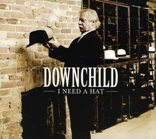 Downchild Blues Band: I Need a Hat - COMPACT DISCS