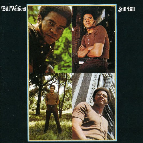 Bill Withers: Still Bill - COMPACT DISCS