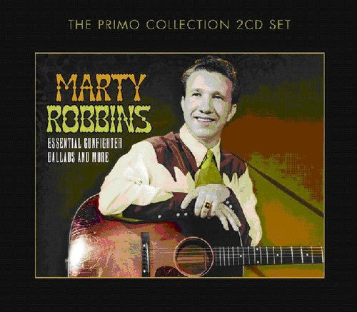 Marty Robbins: Essential Gunfighter Ballads & More - COMPACT DISCS