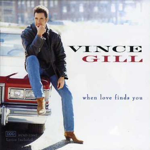 Vince Gill: When Love Finds You - COMPACT DISCS