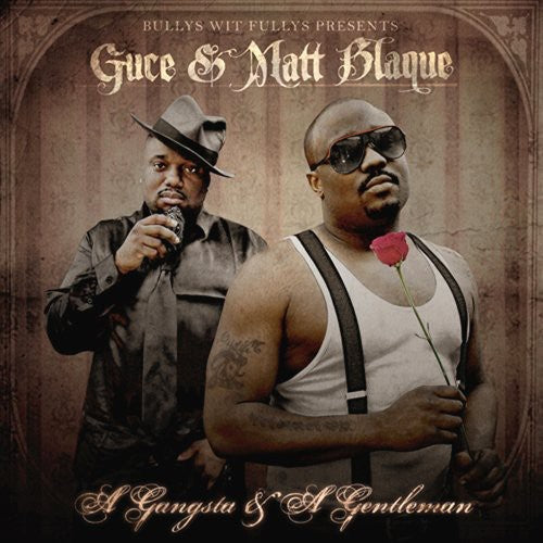 Matt Blaque: Gangsta and Gentleman - COMPACT DISCS