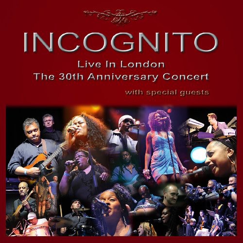 Incognito: Live in London: The 30th Anniversary - COMPACT DISCS