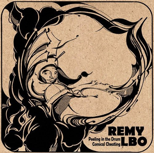 Remy LBO: Peeling In The Drum/Comical Cheating - COMPACT DISCS