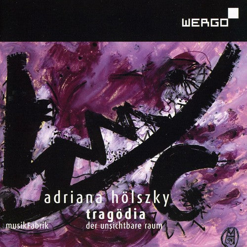 Holszky: Tragodia: Der Unsichtbare Raum - COMPACT DISCS
