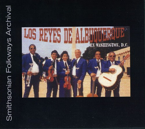 Reyes de Albuquerque: Los Reyes de Albuquerque en Washington, DC - 1992 - COMPACT DISCS