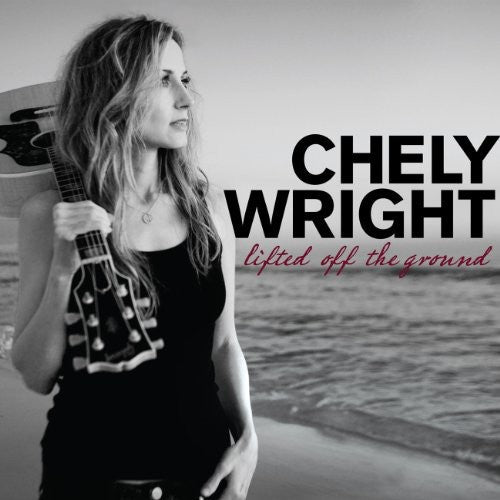 Chely Wright: Lifted Off the Ground - COMPACT DISCS