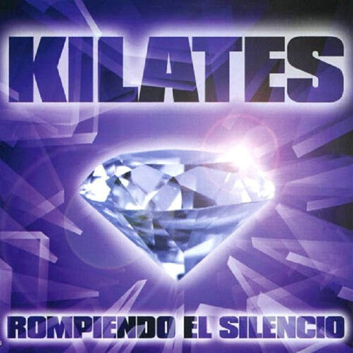 Kilates: Rompiendo El Silencio - COMPACT DISCS