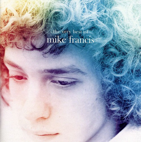 Mike Francis: Very Best of Mike Francis - COMPACT DISCS