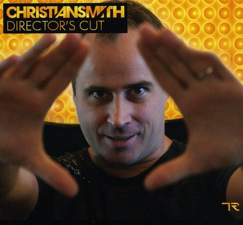 Christian Smith: Director's Cut - COMPACT DISCS