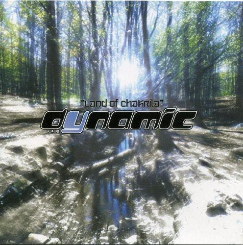Dynamic: Land of Chakri-La - COMPACT DISCS