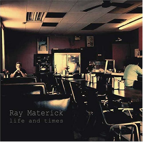 Ray Materick: Life and Times - COMPACT DISCS
