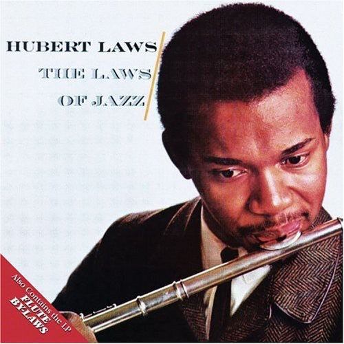 Hubert Laws: Laws of Jazz / Flute By-Laws - COMPACT DISCS