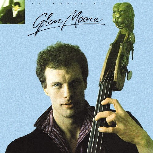 Glen Moore: Introducing Glen Moore - COMPACT DISCS