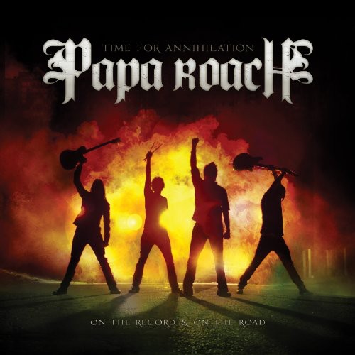 Papa Roach: Time For Annihilation...On The Record and On The Road - COMPACT DISCS