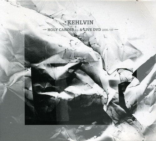 Kehlvin: Holy Cancer - COMPACT DISCS