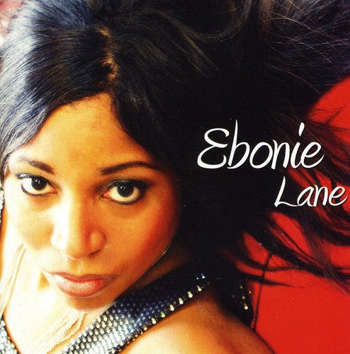 Ebonie Lane: Ebonie Lane - COMPACT DISCS