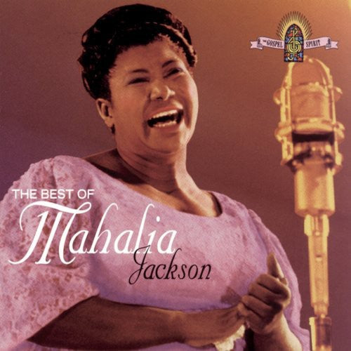 Mahalia Jackson: Best of - COMPACT DISCS