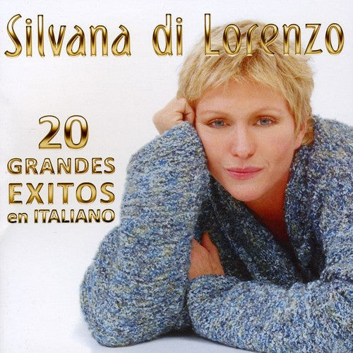 Silvana DiLorenzo: 20 Grandes Exitos en Italiano - COMPACT DISCS