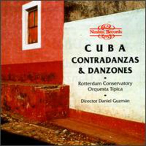 Contradanzas & Danzones: Cuba: Contradanzas & Danzones - COMPACT DISCS