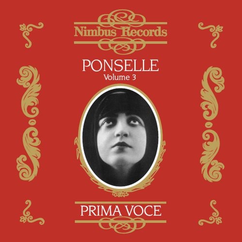 Rosa Ponselle: Rose Ponselle Recordings from 1920-1939 3 - COMPACT DISCS