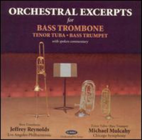 Michael Mulcahy: Orchestral Excerpts for Bass Trombone & Tuba - COMPACT DISCS