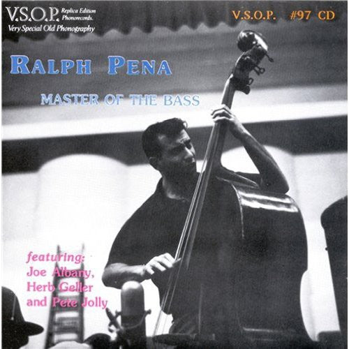 Ralph Pena: Master of Bass - COMPACT DISCS