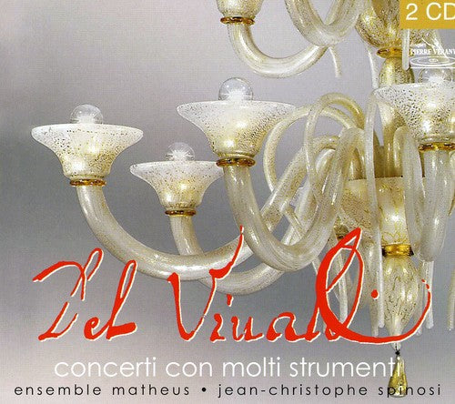 Matheus Ensemble & Spinosi: Concerti Con Molti Strumenti - COMPACT DISCS