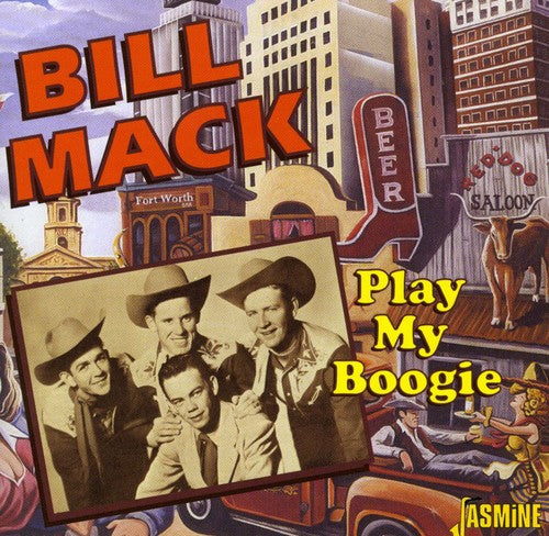 Bill Mack: Play My Boogie - COMPACT DISCS