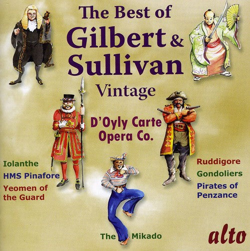 D'Oyly Carte Opera Company: Very Best of Vintage Gilbert & Sullivan - COMPACT DISCS