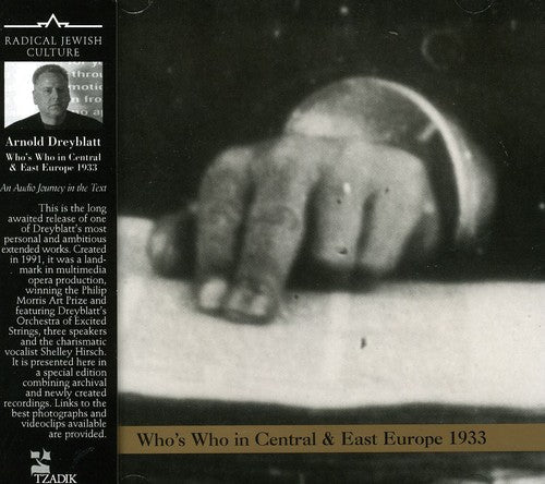 Arnold Dreyblatt: Who's Who in Central Europe 1933 - COMPACT DISCS