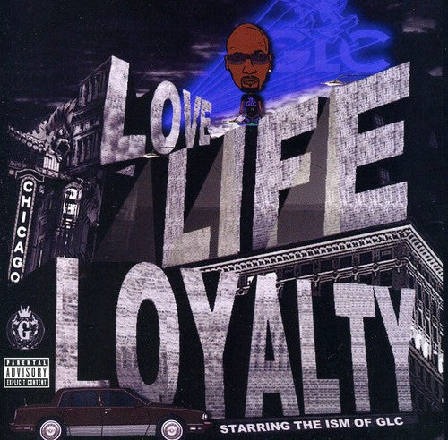 GLC: Love, Life and Loyalty - COMPACT DISCS