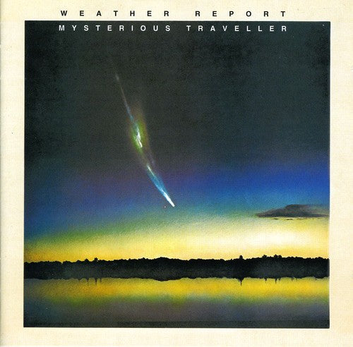 Weather Report: Mysterious Traveller - COMPACT DISCS