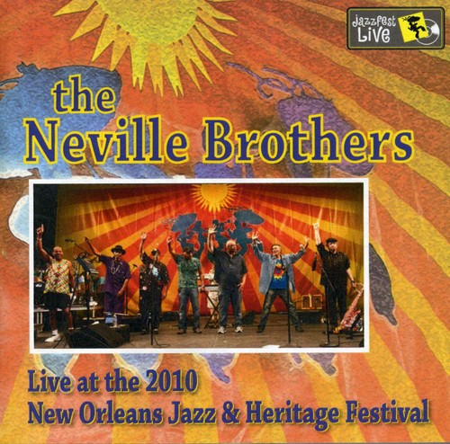 The Neville Brothers: Jazz Fest 2010 - COMPACT DISCS