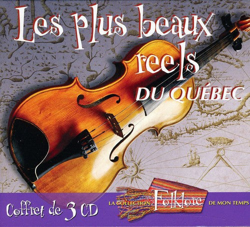 Folklore De Mon Temp: Les Plus Beaux Reels Du Quebec - COMPACT DISCS
