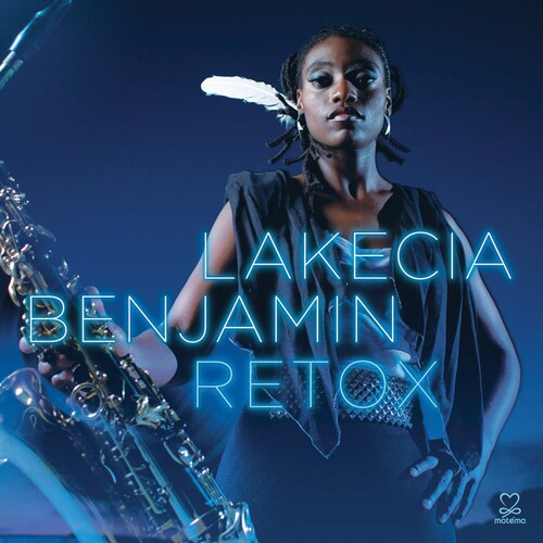 Lakecia Benjamin: Retox - COMPACT DISCS