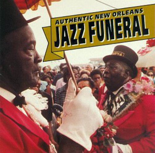 Various Artists: Authentic New Orleans Jazz Funeral / Various - COMPACT DISCS