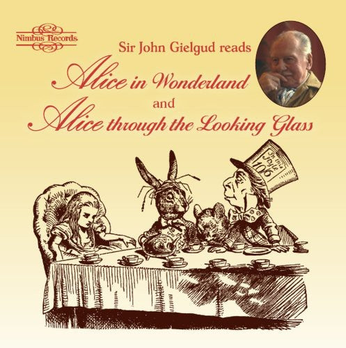 Sir Gielgud John: Sir. John Gielgud Reads Alice - COMPACT DISCS